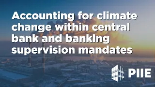 Accounting for climate change within central bank and banking supervision mandates