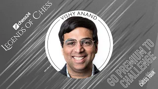 Banter Blitz with GM Vishy Anand | chess24 Legends of Chess