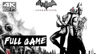 Batman: Arkham City | Gameplay Walkthrough 4K 60FPS Full Game (No Commentary)