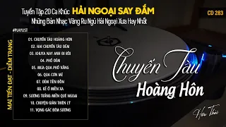 [CD283] Mở Nhẹ Nhàng Lk Nhạc Vàng Hải Ngoại Xưa Bất Hủ Còn Mãi Theo Thời Gian| Hữu Thái Lossless