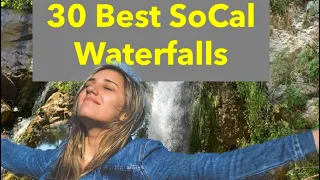 30 Best Southern California Waterfalls | Under 5 miles and 2 Hours from Los Angeles