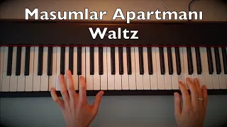 Masumlar Apartmanı - Waltz Piano Tutorial | Dizi Müziği