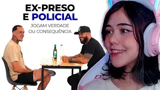 ex-preso e policial no verdade ou consequência?