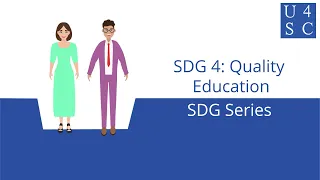 Sustainable Development Goal 4: Quality Education - SDG Series | Academy 4 Social Change