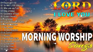 Best Morning Worship Songs 2024🙏Powerful Morning Worship Songs to Lift Your Soul🙏Music Praise