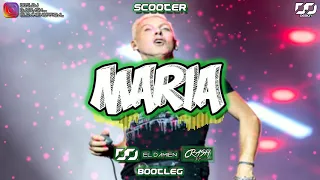 Scooter - Maria (El DaMieN x dds. & DJ CRASH Bootleg) #HIT