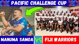 Pacific Challenge Cup 2024 | Fiji Warriors Vs Manuma Samoa | Challenge Cup Highlights