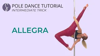 Pole Trick Tutorial: Allegra (Intermediate Level)