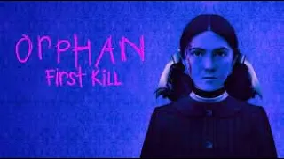 Orphan: First Kill (2022) Movie Review