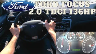 Ford Focus 2.0 TDCi 136 PS |  POV TEST DRIVE | Top Speed on German Highway