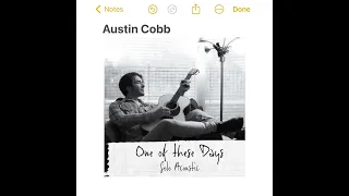 One of These Days -  Solo Acoustic song by Austin Cobb