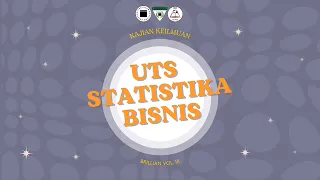 BRILLIAN VOL. III - UTS Statistika Bisnis