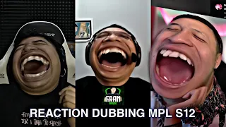 REACTION DUBBING MPL SEASON 12 FRAN GAMING BY @R7Tatsumaki@FielTheBapet @BrandonKentEverything