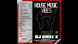 Best in Soulful, Afro, Latin House Music - House Music Vibes part 1