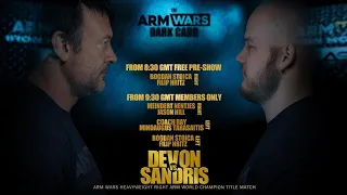 DEVON LARRATT Vs. SANDRIS SEDIS - ARM WARS ‘DARK CARD’ - FREEVIEW SAMPLE MATCH : STOICA Vs. HRITZ