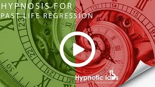 Hypnosis for Past Life Regression (Guided Meditation)