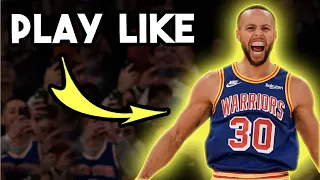 5 Ways You Can Play Like Steph Curry Today