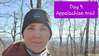 Day 9 Appalachian Trail 2021 Thru hike