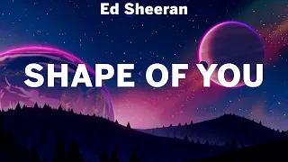 Ed Sheeran ~ Shape of You # lyrics # Ava Max, Sia, James Arthur