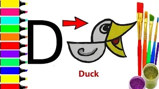 Turn Letter  "D"  into a Cartoon DUCK! Fun with Alphabets | Drawing for kids | Nursery Color Pen