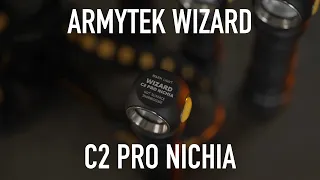 Armytek Wizard C2 PRO Nichia - my most reliable light [OVERVIEW]