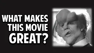 The Elephant Man -- What Makes This Movie Great? (Episode 103)