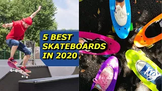 5 Best Skateboards for Teens and Adults in 2020