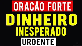 É ASSUSTADOR | ORAÇÃO FORTE  MANIFESTE DINHEIRO INESPERADO