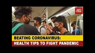 As India Fights Coronavirus, Health Experts Give Tips To Keep One's Body Immune And Fit