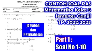 Contoh Soal PAS Matematika Kelas 5 Semester 1TP 2022/2023 | Plus Pembahasan | Part 1 PG No 1-10