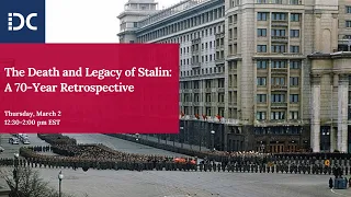 The Death and Legacy of Stalin: A 70-Year Retrospective