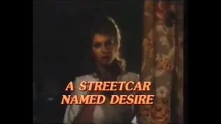 Streetcar named desire Trailer (1984 tv movie) (Embassy Pre-cert)