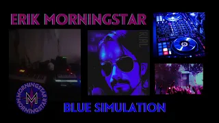 Erik Morningstar - Blue Simulation