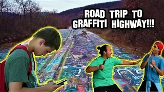 ROAD TRIP TO GRAFFITI HIGHWAY!!!!!
