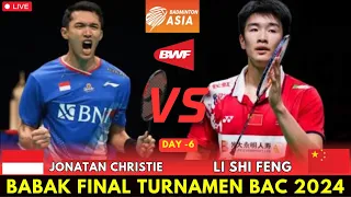 🔴PERMALUKAN LAWAN DI DEPAN PUBLIK !! Jonatan CHRISTIE (INA) vs LI Shi Feng (CHN) | Final BAC 2024