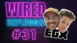The One With Our Heroes Rock EGX 2022 | Ep #31 | Wired Unplugged Podcast