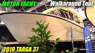 2019 Targa 37 Motor Boat - Walkaround Tour - 2019 Boot Dusseldorf