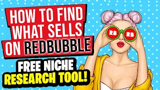 How to find what sells on Redbubble | Print On Demand niche research