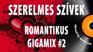 Szerelmes szívek - Legszebb romantikus dalok válogatása 2. rész