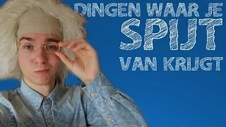 10 DINGEN WAAR JE SPIJT VAN KRIJGT!