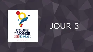 Coupe du Monde - Jour 3