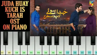 Juda Huay Kuch Is Tarah Ost On Piano - Hassan Salahuddin | Piano Cover & Tutorial | PianoBySaad | HD