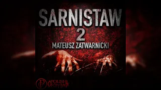 Sarnistaw cz. 2/2 - Creepypasta [OD WIDZA][Lektor PL]