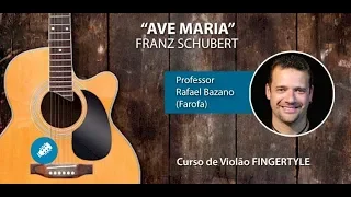 Ave Maria - Franz Schubert - Violão FINGERSTYLE - Prof. Farofa