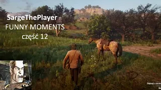 SargeThePlayer - FUNNY MOMENTS cz. 12