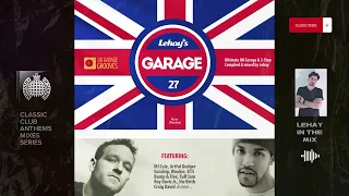 Lehay's Garage vol. 27 - UK Garage Classics