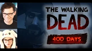 The Walking Dead DLC "400 Days" w/Bryan & Amelia / Dechart Games