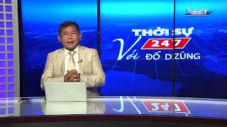 Thời Sự 247 Với Đỗ Dzũng | 25/05/2019 | SET TV www.setchannel.tv