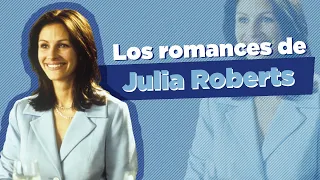 4 Películas Románticas Protagonizadas por Julia Roberts