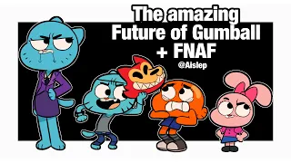 Gumball + FNAF